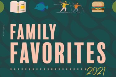 Family Favorites 2021 Opener